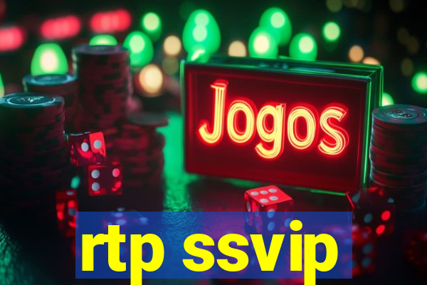 rtp ssvip